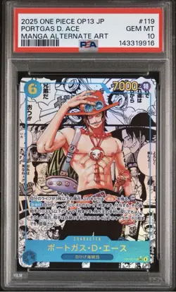 2025 ONE PIECE JPN CARRYING ON HIS WILL MANGA ALT ART PORTGAS D. ACE PSA 10 - Image 1