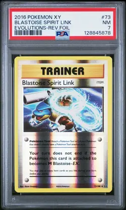 2016 POKEMON XY EVOLUTIONS #73 BLASTOISE SPIRIT LINK-REVERSE FOIL PSA 7 - Image 1