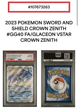 Pokemon Glaceon VSTAR Crown Zenith Galarian Gallery Holo PSA 10 GG40/GG70 - Image 3