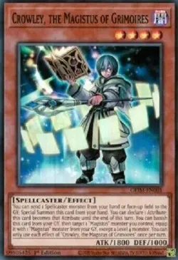 Crowley, the Magistus of Grimoires - GEIM-EN001 Super Rare - 1st Edition Yugioh - Image 1