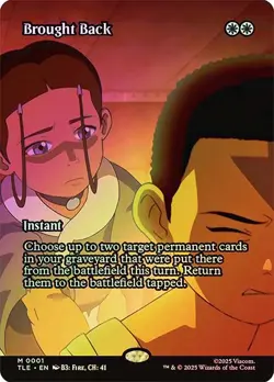 MTG FOIL Brought Back Borderless - Avatar: The Last Airbender Eternal #001 - Image 1