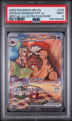 2025 POKEMON DRI EN-DESTINED RIVALS #235 ARVEN'S MABOSSTIFF EX PSA 9 - Image 1
