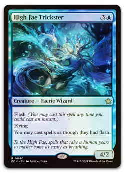 High Fae Trickster #40 (Foil) (NM) Foundations FDN Magic MTG - Image 1