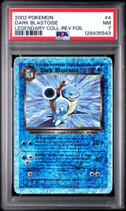 2002 POKEMON LEGENDARY COLLECTION #4 DARK BLASTOISE-REVERSE FOIL PSA 7 - Image 1