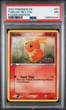 2007 POKEMON EX POWER KEEPERS #67 TORCHIC-REVERSE FOIL PSA 7 - Image 1