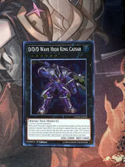 D/D/D Wave High King Caesar COTD-EN042 Code of the Duelist 1st Edition LP - Image 1
