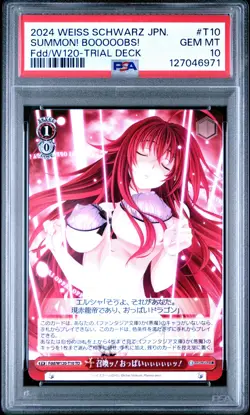 2024 WEISS SCHWARZ JPN FUJIMI FANTASIA BUNKO VOL.2 #T10 SUMMON! BOOOOOBS! PSA 10 - Image 1
