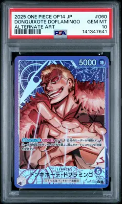2025 ONE PIECE JPN OP14 AZURE SEA'S SEVEN ALT ART DONQUIXOTE DOFLAMINGO PSA 10 - Image 1