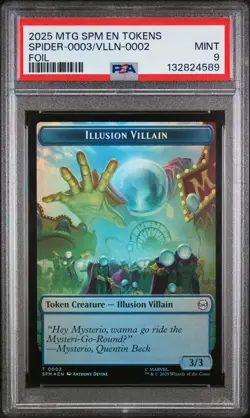 2025 MTG MARVEL'S SPIDER-MAN TOKENS FOIL ILLUSION VILLAIN-0002/SPIDER-0003 PSA 9 - Image 1