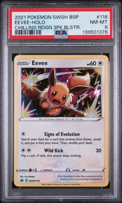 2021 POKEMON SWSH CHILLING REIGN THREE PACK BLISTERS PROMO #118 EEVEE-HOLO PSA 8 - Image 1