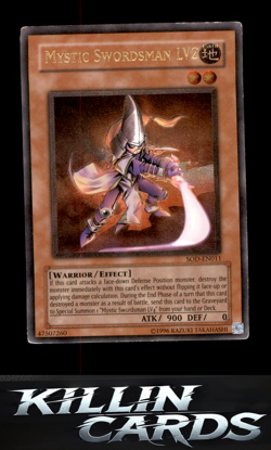Mystic Swordsman LV2 (UTR) SOD-EN011 Ultimate Rare Soul of the Duelist YuGiOh Ca - Image 1
