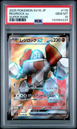 2025 POKEMON JAPANESE GLORY OF TEAM ROCKET SUPER RARE #115 REGIROCK EX PSA 10 - Image 1