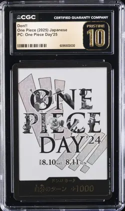 2025 ONE PIECE JPN PC: ONE PIECE DAY'25 DON!! CGC 10 PRISTINE - Image 1