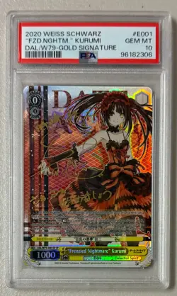PSA 10 Weiss Schwarz "Frenzied Nightmare" Kurumi Gold Signature - Image 1