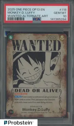 2025 One Piece OP13 EN #118 Monkey D. Luffy Wanted Alternate Art PSA 10 GEM MINT - Image 1