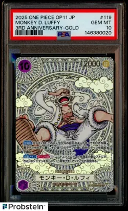 2025 ONE PIECE OP11 MONKEY D. LUFFY 3RD ANNIV. GOLD OP05 119 JAPANESE PSA 10 - Image 1