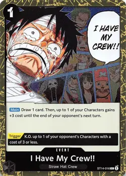 I Have My Crew!! Foil ST14-016 PRB-02 The Best One Piece - Image 1