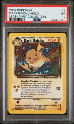 2002 POKEMON LEGENDARY COLLECTION #7 DARK RAICHU-HOLO PSA 7 - Image 1