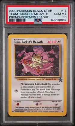 2000 POKEMON PROMO BLACK STAR POKEMON LEAGUE #18 TEAM ROCKET'S MEOWTH PSA 10 - Image 1