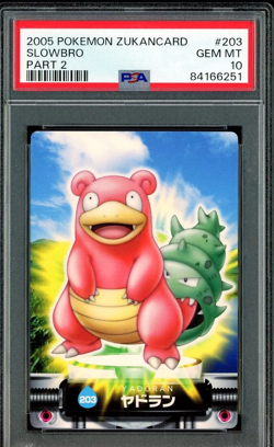 PSA 10 GEM MINT 2005 Pokemon ADVANCED GENERATION ZUKANCARD PART 2 #203 Slowbro - Image 1