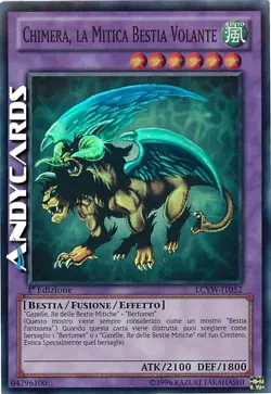 CHIMERA, LA MITICA BESTIA VOLANTE • Super R • LCYW IT052 • 1Ed • Yugioh! - Image 1