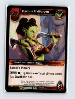 World of Warcraft TCG: Timewalkers Garona Halforcen Foil Hero Card - Image 1