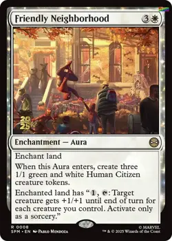 Friendly Neighborhood [PRE - 8] - NM [Foil] TCG MTG - Image 1