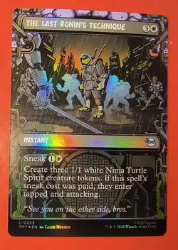 MTG, THE LAST RONIN'S TECHNIQUE, UNCOMMON, 0223, NM, TMT, FOIL FINISH - Image 1