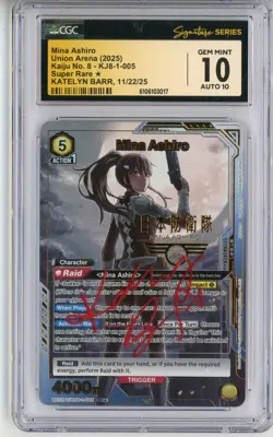 CGC GEM MINT 10 Auto 10 Katelyn Barr Union Arena Mina Ashiro UE12BT/KJ8-1-005 SR - Image 1