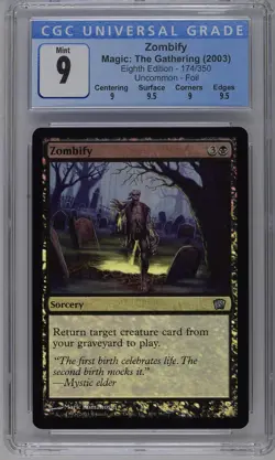 ZOMBIFY 8th Edition Foil U CGC 9 Q++ MTG [Nostalgium] - Image 1
