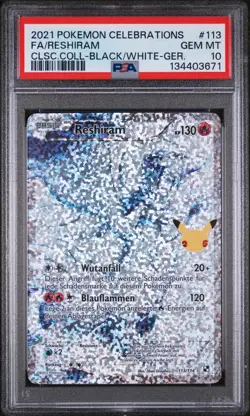 2021 POKEMON #113 RESHIRAM CELEBRATIONS PSA 10 Gem Mint 25. Jubilaum - Image 1