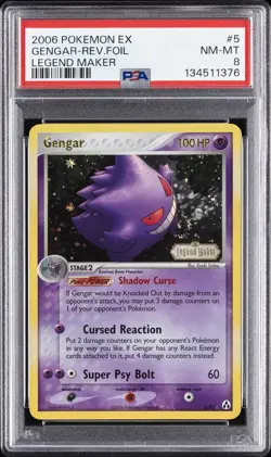 2006 POKEMON EX LEGEND MAKER #5 GENGAR-REVERSE FOIL PSA 8 - Image 1