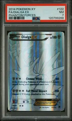 2014 POKEMON XY PHANTOM FORCES #122 FULL ART/DIALGA EX PSA 7 - Image 1