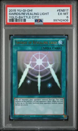 Swords of Revealing Light (B) YGLD-ENB17 King of Games: Yugi's Legendary PSA 6! - Image 1