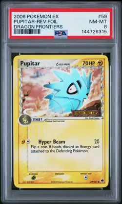 2006 POKEMON EX DRAGON FRONTIERS #59 PUPITAR-REVERSE FOIL PSA 8 - Image 1