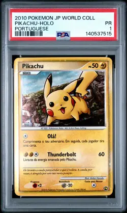 2010 POKEMON JPN WORLD COLLECTION PORTUGUESE PIKACHU-HOLO PSA 1 - Image 1