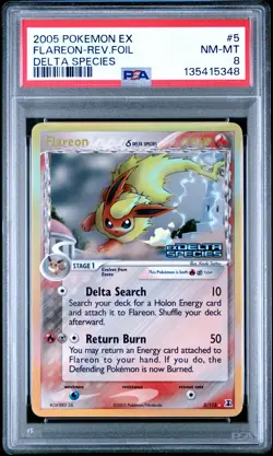 2005 POKEMON EX DELTA SPECIES #5 FLAREON-REVERSE FOIL PSA 8 - Image 1