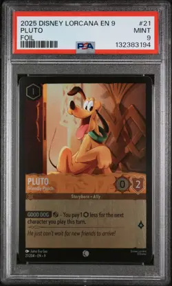 2025 DISNEY LORCANA EN 9-FABLED FOIL #21 PLUTO - FRIENDLY POOCH PSA 9 - Image 1