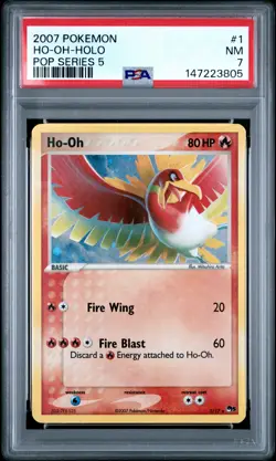2007 POKEMON POP SER 5 #1 HO-OH-HOLO PSA 7 - Image 1