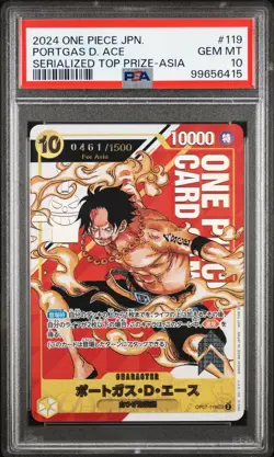 2024 ONE PIECE JPN SERIALIZED TOP PRIZE PROMO #119 PORTGAS D. ACE /1500 PSA 10 - Image 1