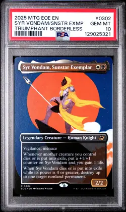 2025 MTG EDGE OF ETERNITIES #0302 SYR VONDAM, SUNSTAR EXEMPLAR PSA 10 - Image 1