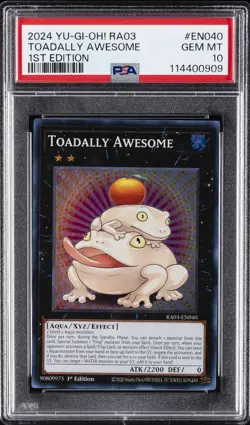 2024 YU-GI-OH! RA03-QUARTER CENTURY BONANZA 1ST EDITION TOADALLY AWESOME PSA 10 - Image 1