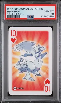 2017 POKEMON AS PLAYING CARDS 10 OF HEARTS RESHIRAM PSA 10 - Image 1