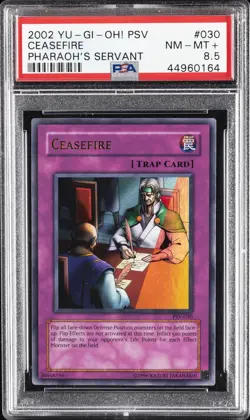 2002 YU-GI-OH! PSV-PHARAOH'S SERVANT #030 CEASEFIRE PSA 8.5 - Image 1