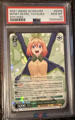 PSA 10 Gem Weiss Schwarz Quintuplets 5HY/W83-E035 Intimate Sister Yotsuba Nakano - Image 1