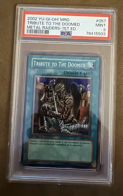 2002 YU-GI-OH! MRD-METAL RAIDERS #057 TRIBUTE TO THE DOOMED 1ST ED. PSA 9 - Image 1