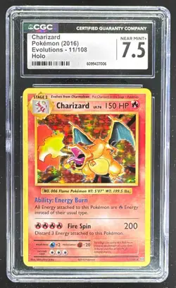 7006 Charizard 2016 Pokemon XY Evolutions #11 Holo CGC 7.5 - Image 1
