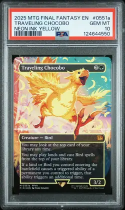 2025 MTG FINAL FANTASY #0551A TRAVELING CHOCOBO PSA 10 - Image 1