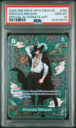 2026 One Piece OP14-EB04 Dracule Mihawk Special Alternate Art #030 PSA 10 - Image 1
