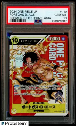 2024 One Piece JPN Serialized Top Prize Asia #119 Portgas D. Ace PSA 10 GEM MINT - Image 1